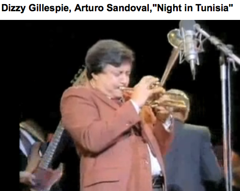 คลิกที่รูปเพื่อชม Dizzy Gillespie, Arturo Sandoval,Night in Tunisia
